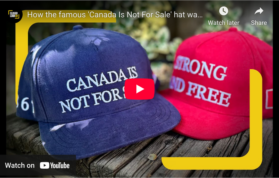 ‘Canada is not for sale’: How a patriotic hat became so much more