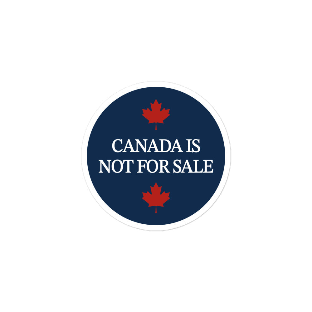Canada is Not For Sale Sticker (Round)
