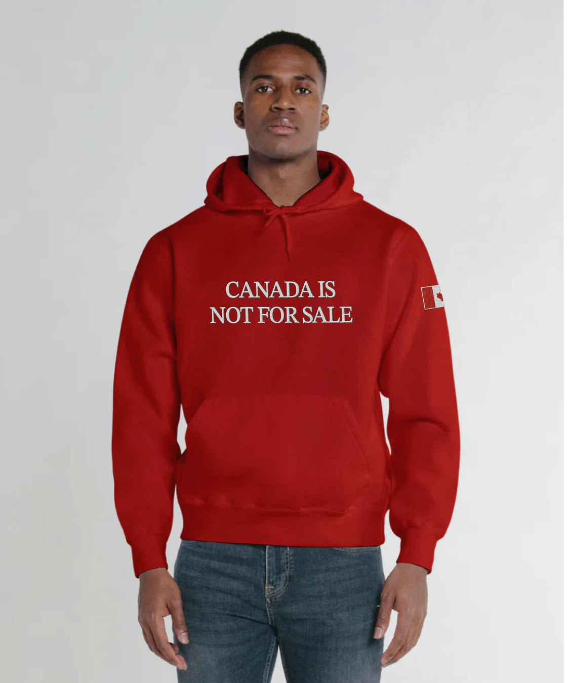 Canada is Not For Sale Hoodie