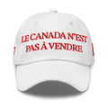Le Canada n'est pas à vendre Hat (white)